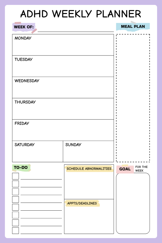 ADHD weekly planner with daily sections, meal plan, to-do list, schedule abnormalities, and weekly goal