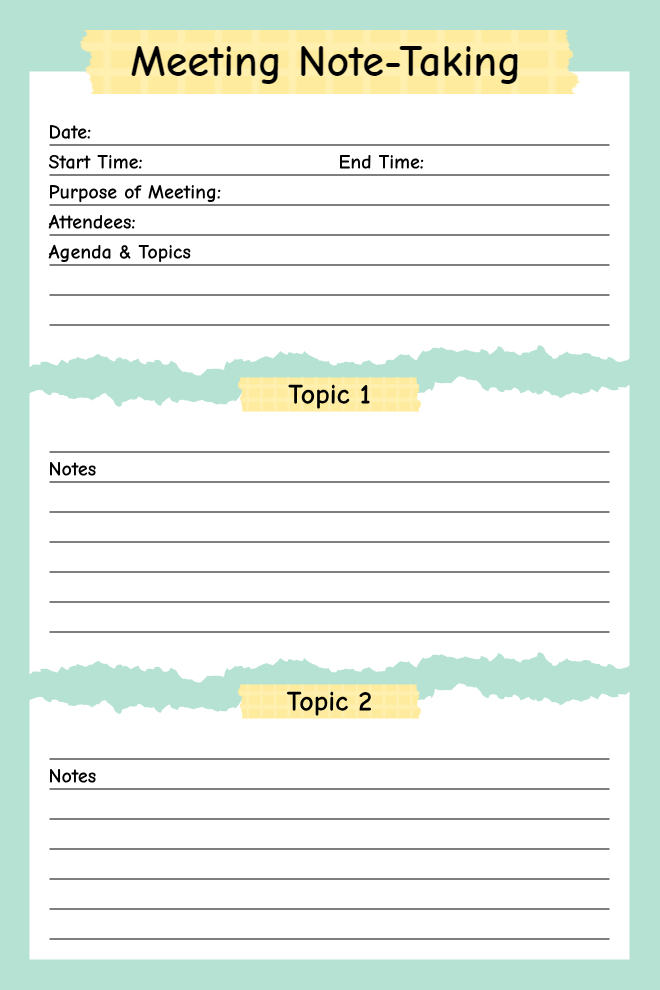 Meeting Note-Taking template on mint green background with white paper, yellow washi tape, Topic 1 and Topic 2 headers, torn paper dividers, and fields for date, time, purpose, attendees, and agenda.