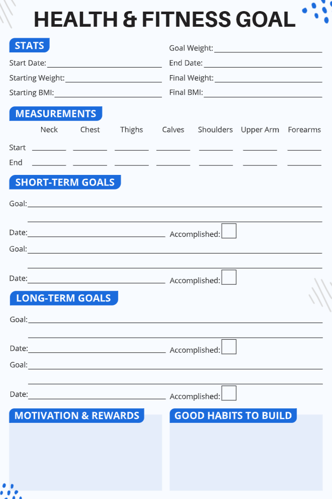 Health & Fitness Goal template on white with blue section headers, stats and measurements table, short and long-term goal fields with accomplished checkboxes, motivation and good habits sections at the bottom.